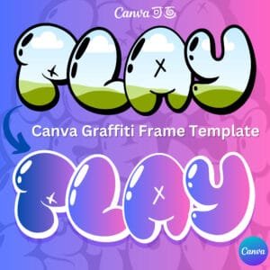 Canva Ramki – Graffiti ThrowUp